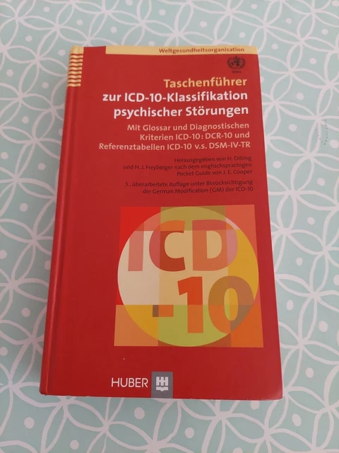 Taschenführer Zur Icd 10 Klassifikation Psychischer Störungen TASCHENFÜHRER ZUR ICD-10-KLASSIFIKATION psychischer Störungen