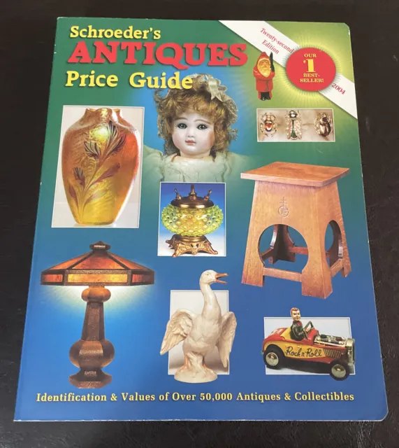 Schroeder’s Antique Price Guide 2004
