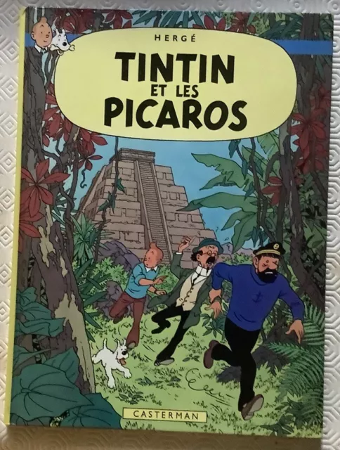 Hergé  -- Tintin Et Les Picaros -- Eo 1976. Be+