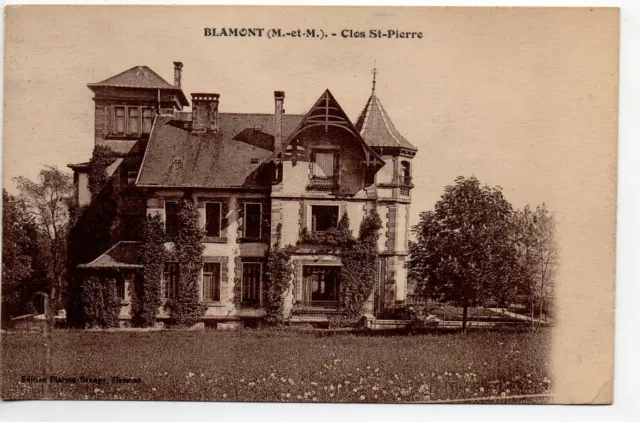 BLAMONT - Meurthe et Moselle - CPA 54 - le Clos Saint Pierre