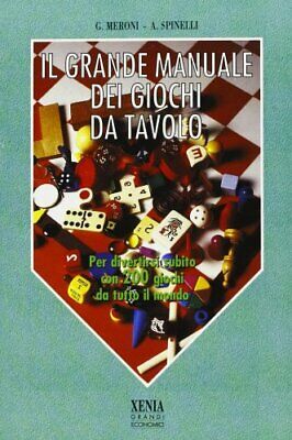 Libro Il Grande Manuale Dei Giochi Da Tavolo - G. Meroni, A. Spinelli