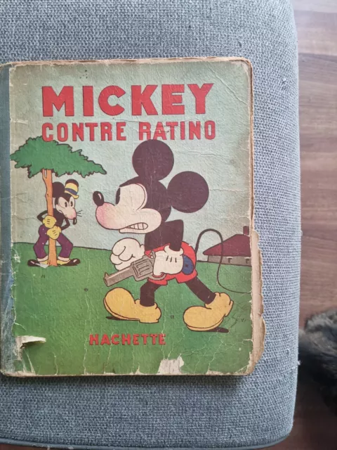 MICKEY Contre.ratino Hachette 1932  WALT DISNEY.  Album cartonné - EO.