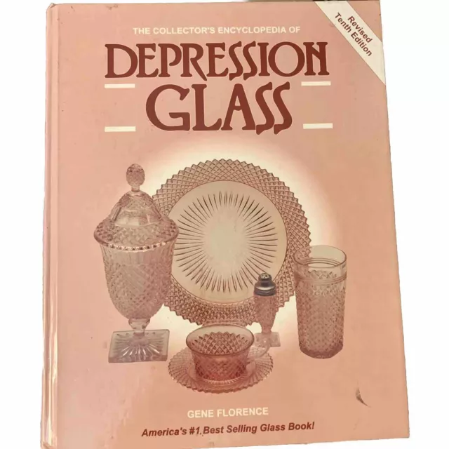 10th Edition Revised 1992 The Collectors Encyclopedia Of Depression Glass