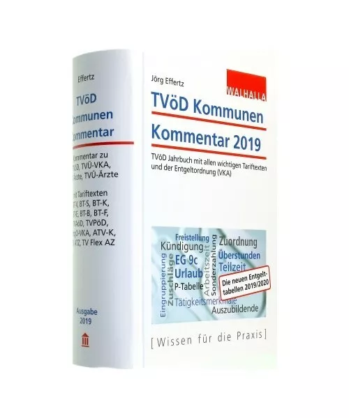 TVöD Kommunen Kommentar 2019: TVöD Jahrbuch mit allen wichtigen Tariftexten un