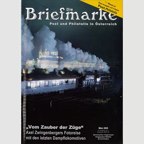 Nr.3/2005 DIE BRIEFMARKE / Vom Zauber der Züge