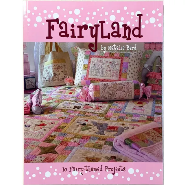 The Birdhouse Designs Sewing Fairyland Pattern Book