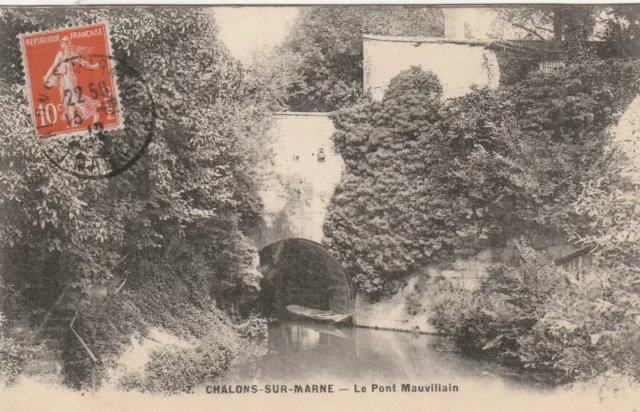 CPA 51 CHALONS sur MARNE Le Pont Mauvillain