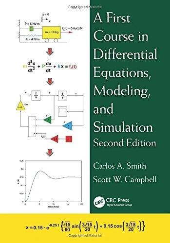 A FIRST COURSE IN DIFFERENTIAL EQUATIONS, MODELING, AND By Carlos A. Smith VG
