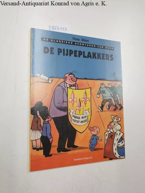 De Klassieke Avonturen van Nero: De Pijpeplakkers Sleen, Marc: