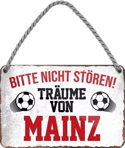 Blechschild Fußball  “Bitte Nicht stören Träume von Mainz“ Deko Geschenkidee