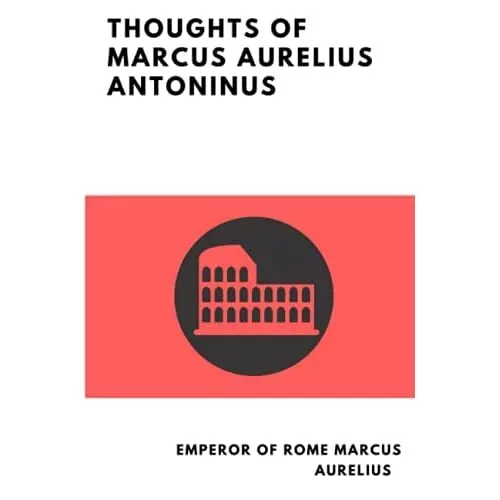 Thoughts of Marcus Aurelius� Antoninus - Paperback / softback NEW Aurelius, Empe