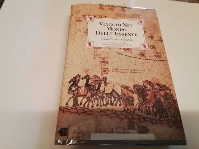 VIAGGIO NEL MONDO DELLE ESSENZE, M. Ferrara Pignatelli, ed. Muzzio 1994, 9n24
