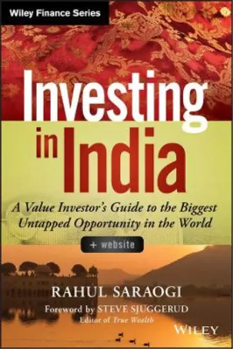 Rahul Saraogi Investing in India, + Website (Hardback) Wiley Finance (US IMPORT)