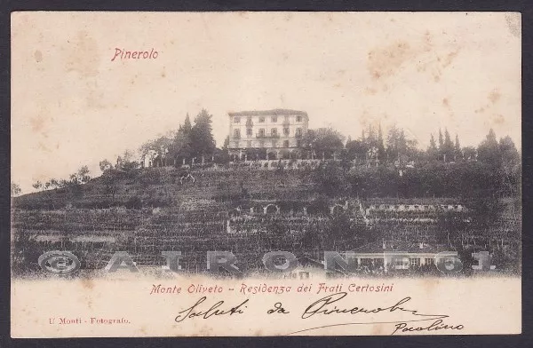 TORINO PINEROLO 65 MONTE OLIVETO FRATI CERTOSINI Cartolina viaggiata (1903 ?)