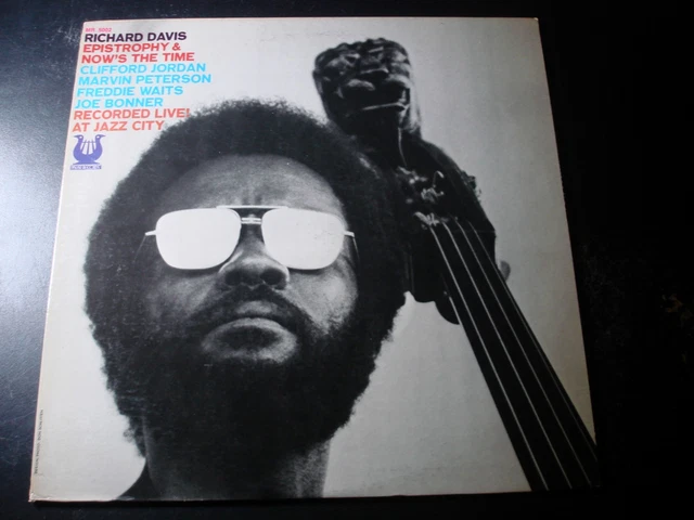 RICHARD DAVIS - Epistrophy & Now's The Time 1973 OG Muse Clifford