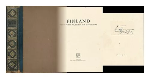 HJELT, EDVARD [PREFACE] Finland : the Country, its People and Institutions / [Pr