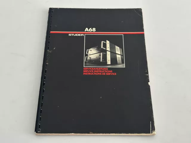 Original Studer A68 Service Manual / Serviceanleitung / Instructions de Service