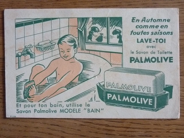 Buvard - Palmolive En Automne Comme En Toutes Saisons Lave-Toi...bain, Baignoire