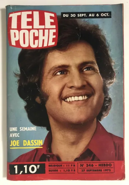 ►TELE POCHE n°346 - 1972 - JOE DASSIN - JULIETTE GRECO - VARTAN - JEAN FERRAT
