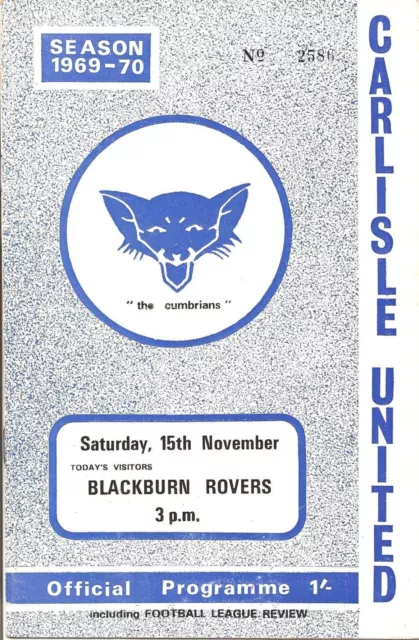 Carlisle United V Blackburn Rovers Saturday 15-11-1969 Division 2