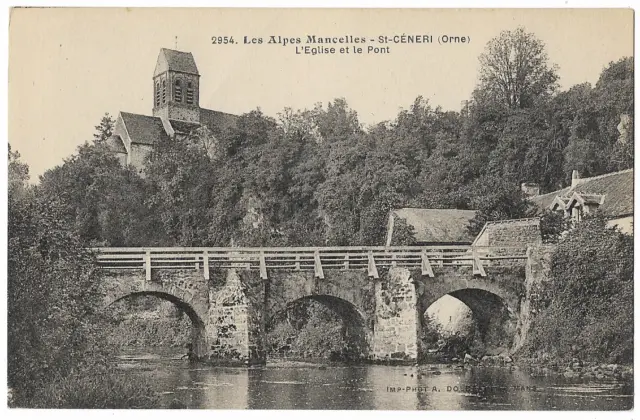 CPA " Les Alpes de Mancelles - ST CENERI - L'Eglise et le Pont