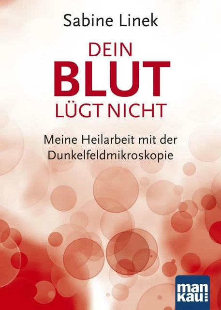 Dein Blut lügt nicht | Sabine Linek | 2019 | deutsch