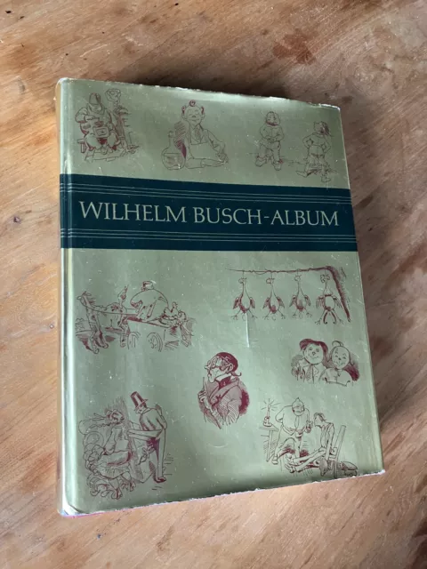 Wilhelm Busch-Album / Humoristischer Hausschatz