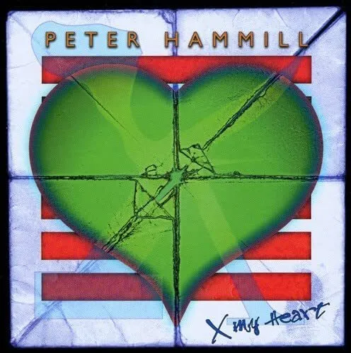 Peter Hammill - X My Heart [CD]