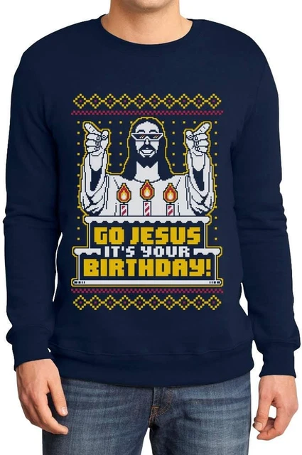 Maglione Brutto Di Natale per Lui - Go Jesus It'S Your Birthday Felpa Da Uomo