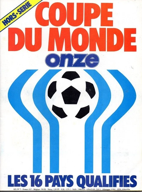 Football ONZE Hors Série N°7 – Coupe Du Monde Argentina 78, Les 16 Pays Qualifiés, 1977, Superbe état