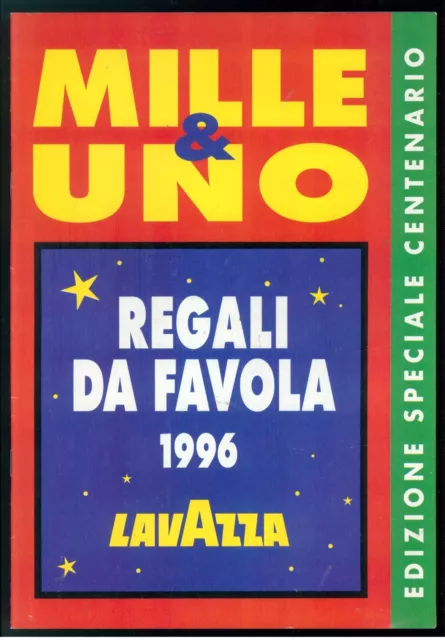 Mille & Uno Regali Da Favola 1996 Lavazza Catalogo Edizione Speciale Centenario