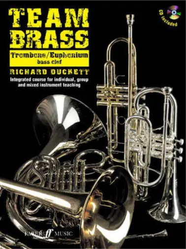 Team Brass: Trombone/Euphonium (Bass Clef) (With Free Audio CD), Richard Duckett