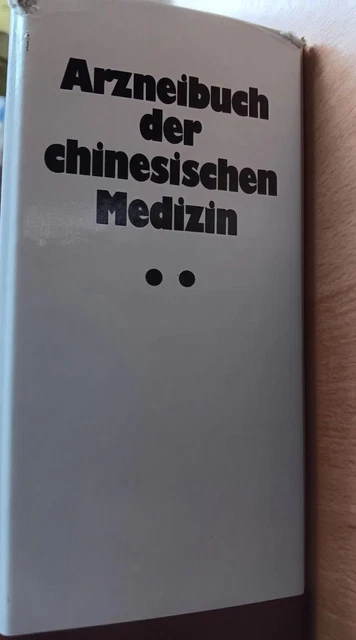 ARZNEIBUCH DER CHINESISCHEN Medizin Bd. 1 und 2- von 2000- 2015 ...