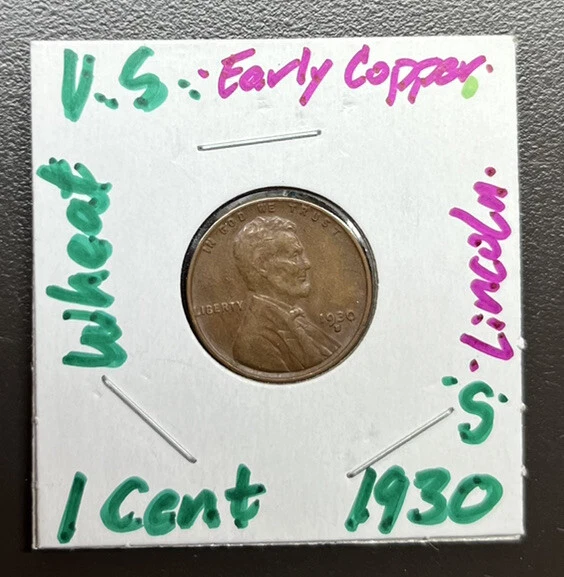 1930 “S” Lincoln Wheat Cent / Early Copper Penny