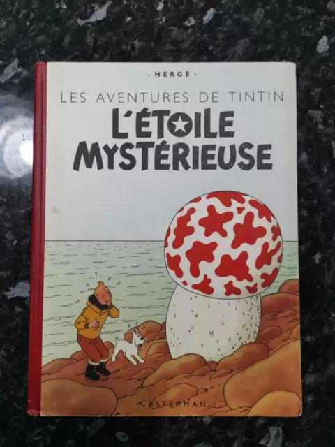 Album Ancien Tintin L'étoile Mysterieuse B7 bis de 1952