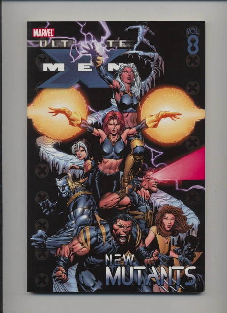 Ultimate X-Men Vol. 8: New Mutants - Marvel - 2006 - TPB