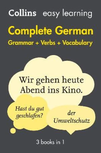 EASY LEARNING GERMAN Complete Grammar, Verbs and Vocabulary (3 books in ...