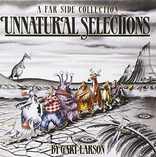 Unnatural Selections, 16 (Far Side), Larson, Gary