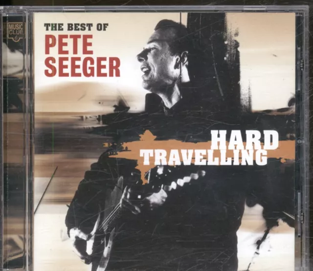 Pete Seeger Hard Travelling - the Best of Pete Seeger CD Europe Music Club 2001