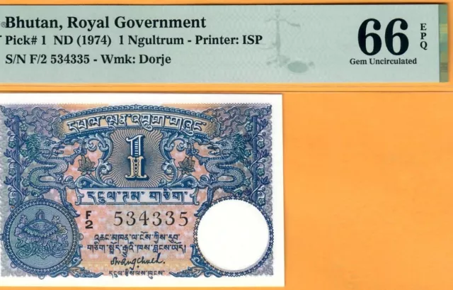 Bhutan-1 Ngultrum-1974-First Issue-Pick 1-Nice S/N 534335 **Pmg 66 Epq Gem Unc**
