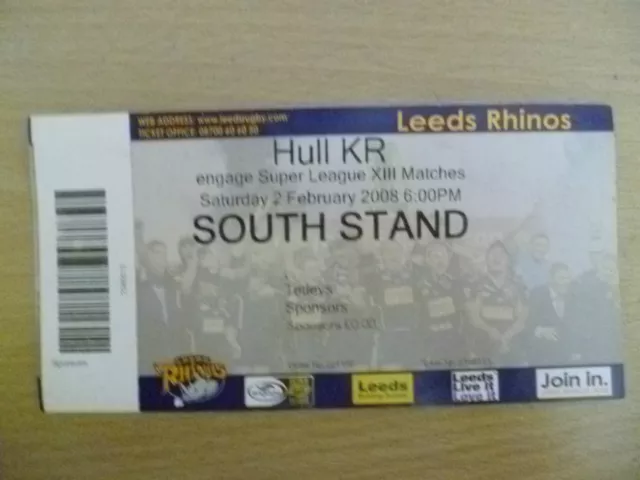 Rugby Match Ticket- 2008 Engage Super League XIII- LEEDS RHINOS- HULL RK