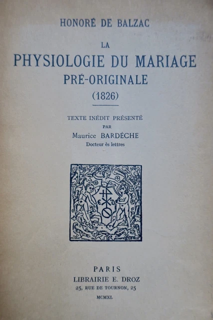 Livre Ancien 1838 : Physiologie Du Mariage De Balzac - Édition Originale Charpentier, Reliure époque