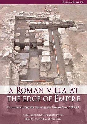 A Roman Villa at the Edge of Empire - 9781902771908