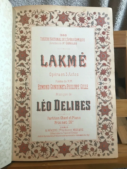 Delibes Lakmé partition chant piano ancienne reliée éditions Heugel