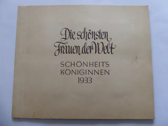 Die schönsten Frauen der Welt - Schönheitsköniginnen von 1933 - Sammelbildalbum