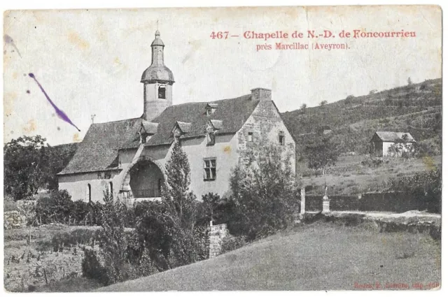 Chapelle de ND de Foncourrieu 12 près de Marcillac Aveyron CPA écrite non daté