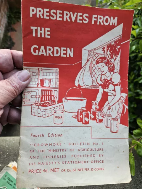 1940s 2nd World War Home Front Booklet  - Preserves From The Garden