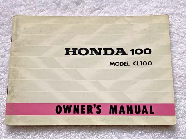 Honda CL100 Owners Manual.  Nice original, NOT a reproduction