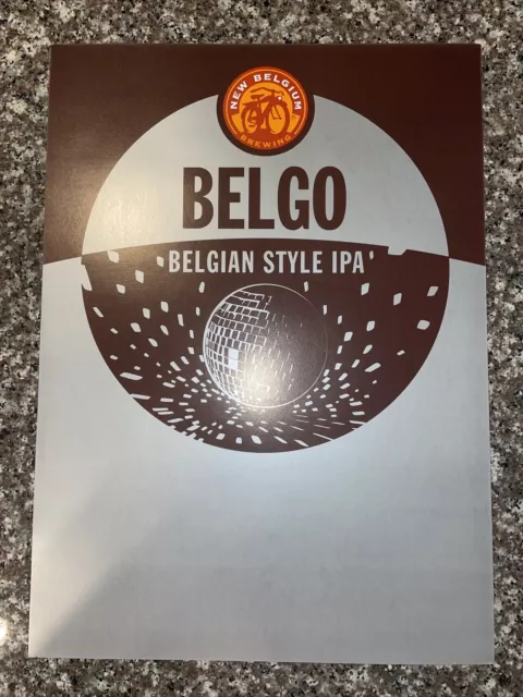 Belgo Belgian Style IPA  Beer New Belgium Brewing Poster 16” X 12”
