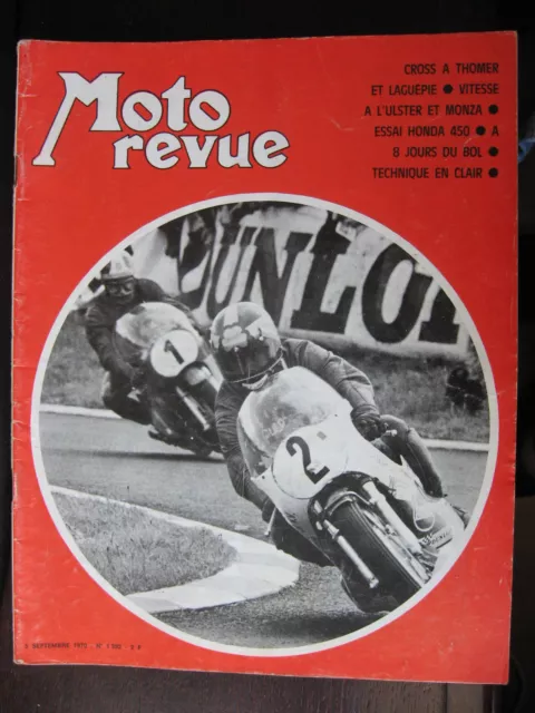 Moto Revue N°1970 Du 5 Sept 1970  Cb 450 Honda / Bol D'or / Laverda